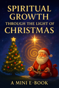 Spiritual Growth Through the Light of Christmas